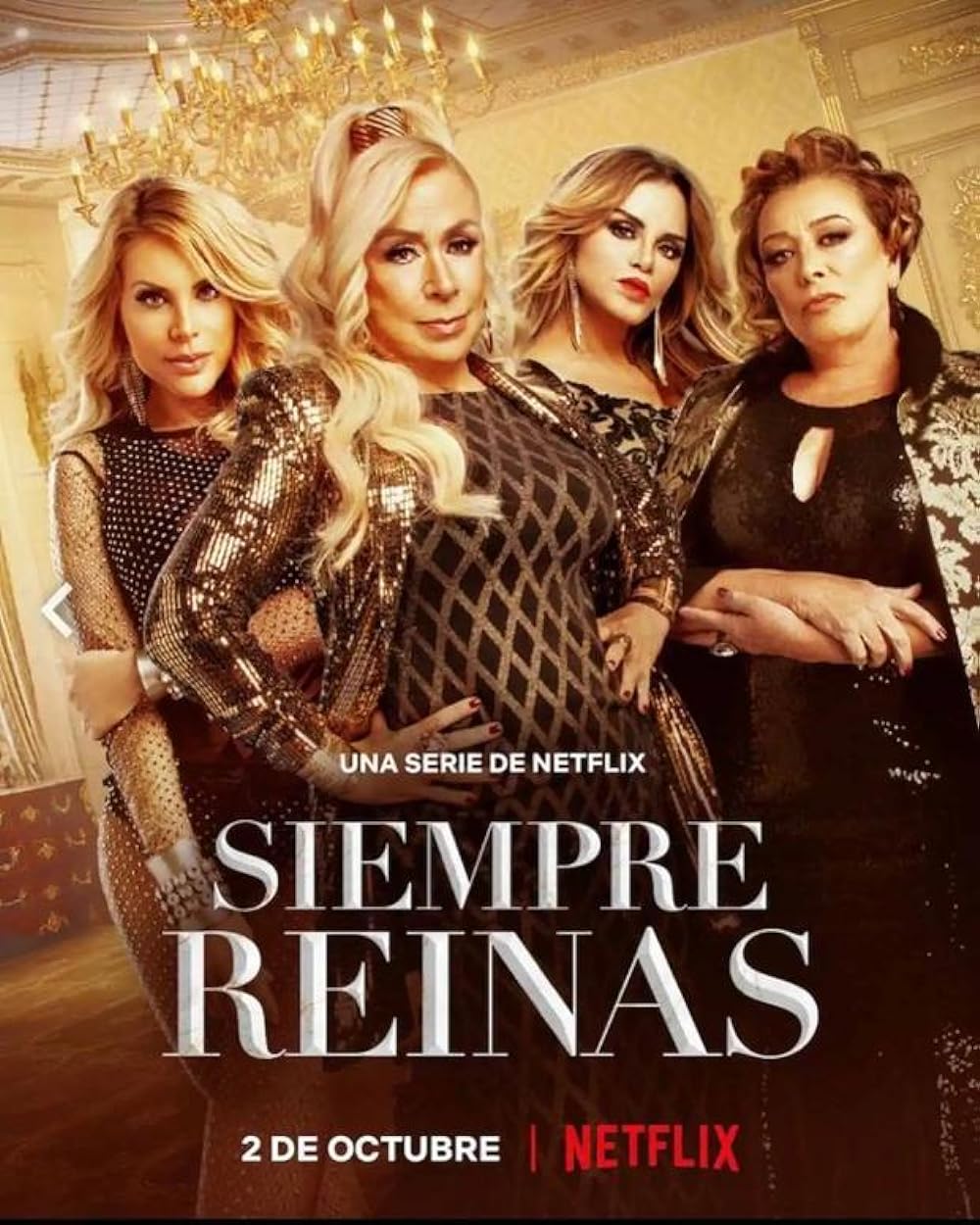 Siempre reinas (2022)