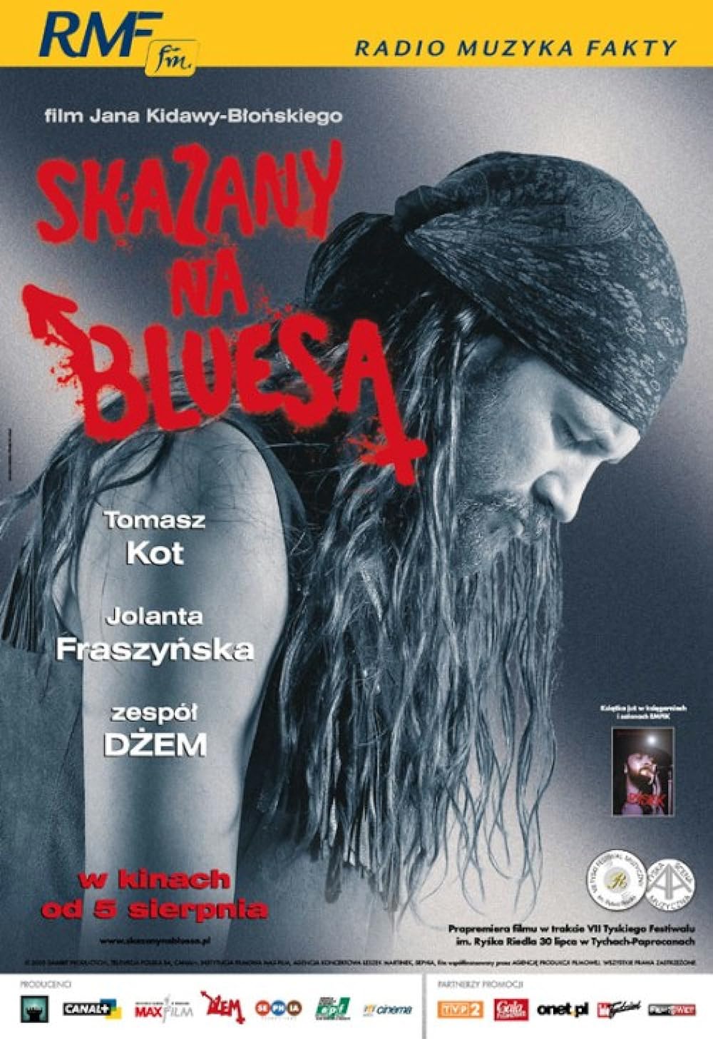 Skazany na bluesa (2005)