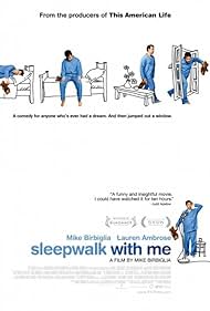 Sleepwalk with Me (2013)