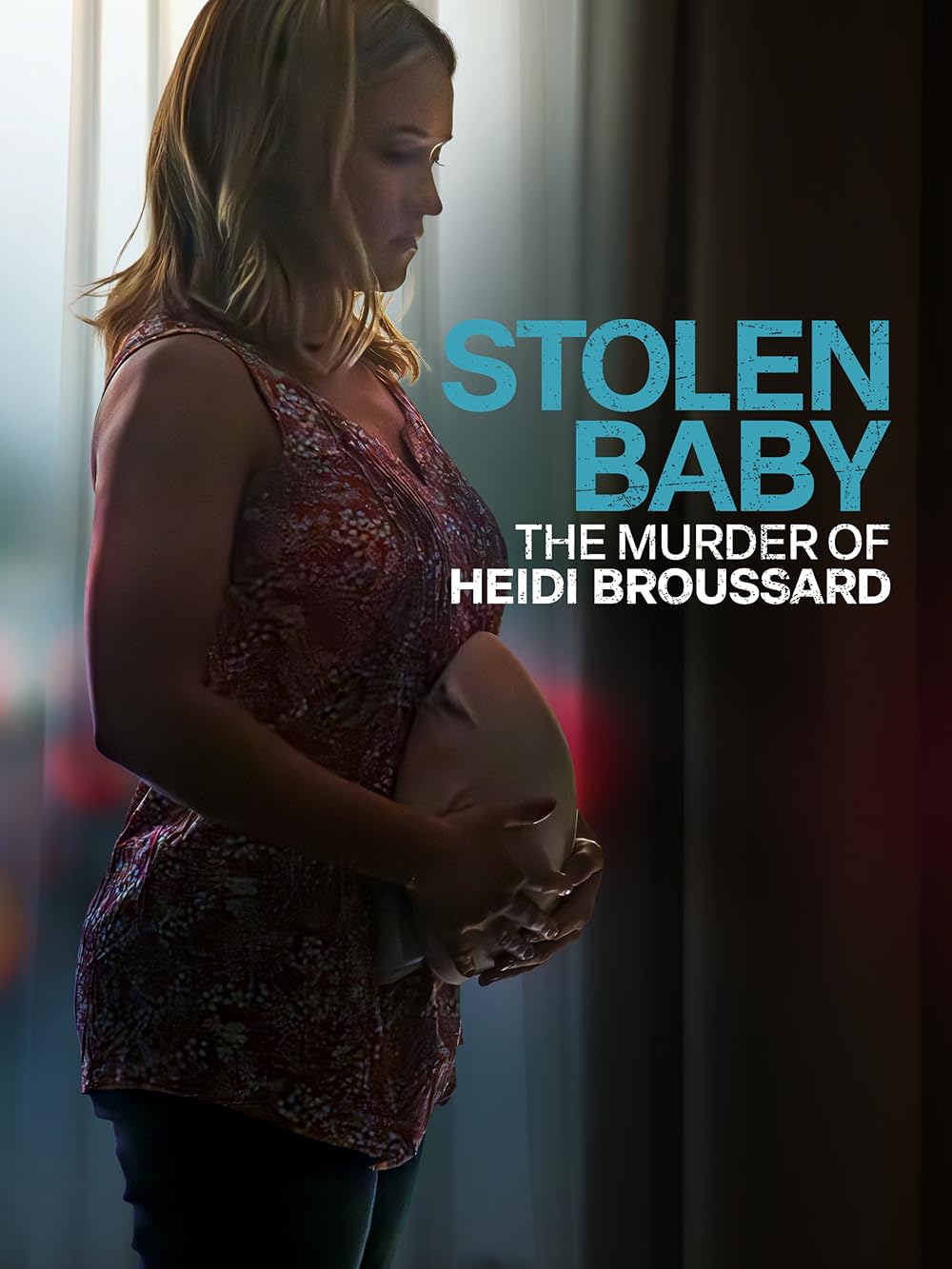 Stolen Baby: The Murder of Heidi Broussard (2023)