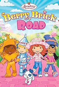 Strawberry Shortcake: Berry Brick Road (2012)