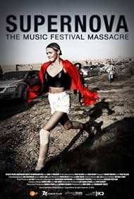 Supernova: The Music Festival Massacre (2023)