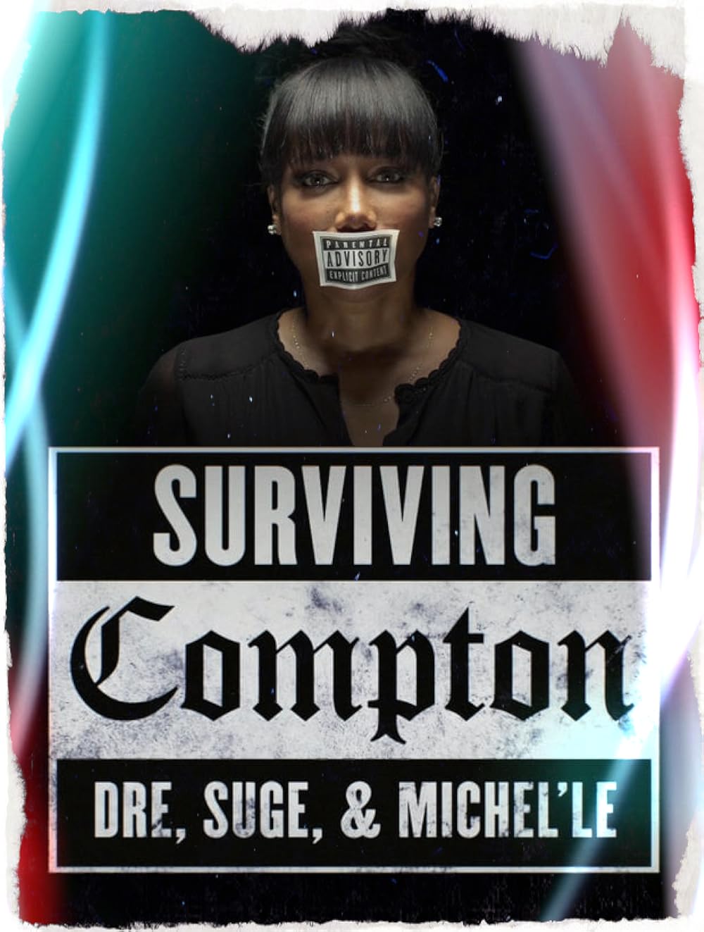 Surviving Compton: Dre, Suge & Michel'le (2016)