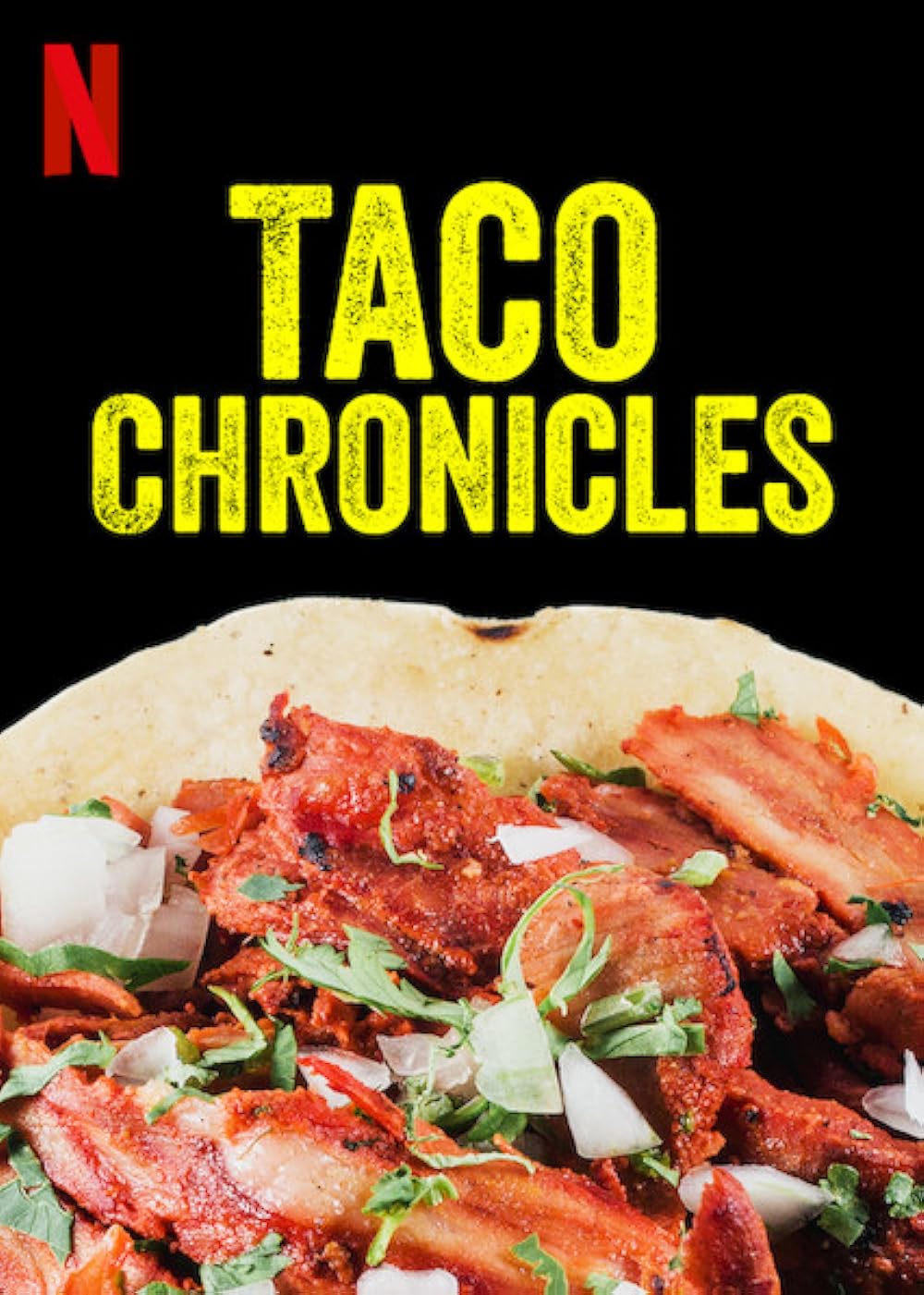 Taco Chronicles (2019)