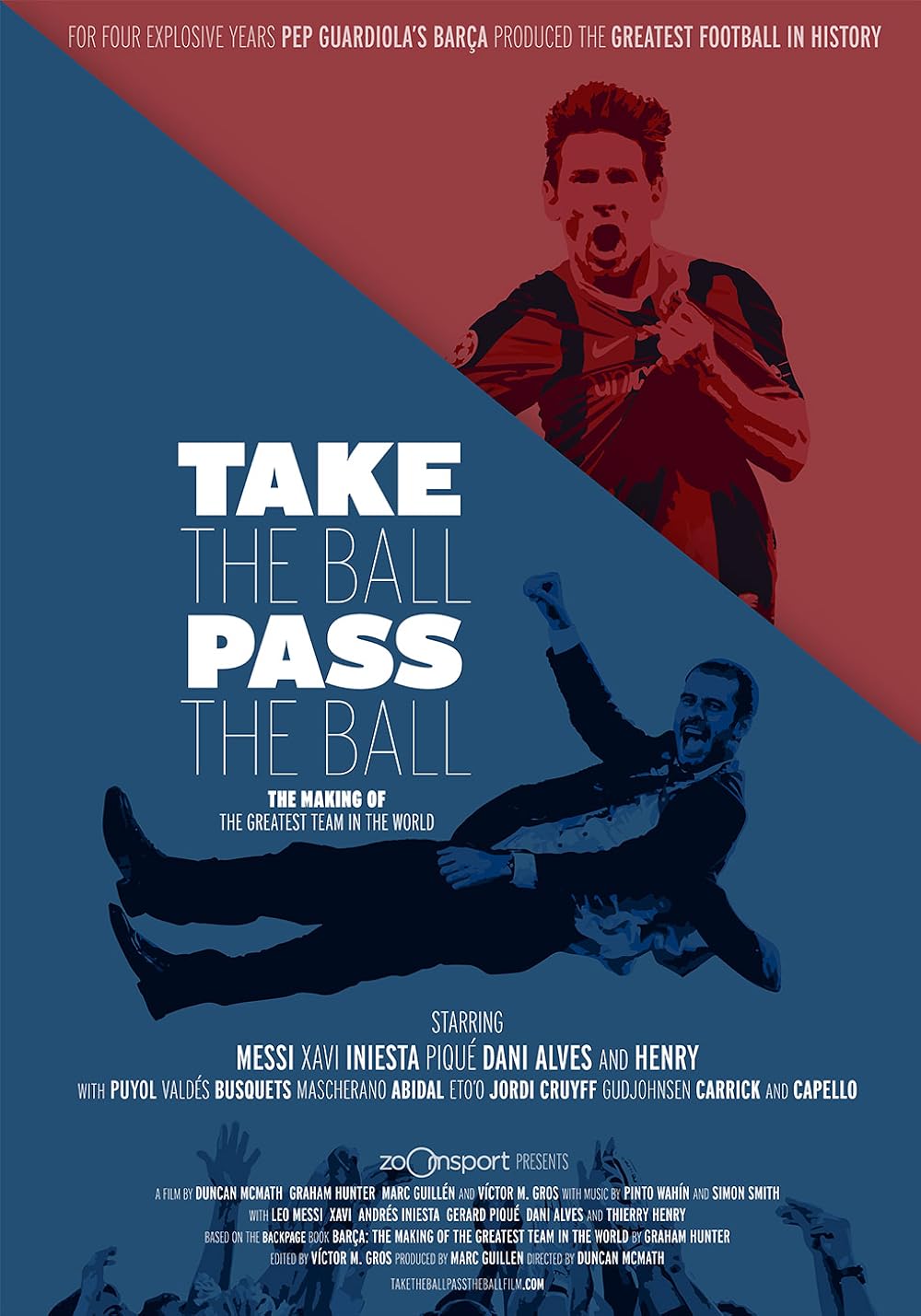 Take the Ball Pass the Ball: The Making of the Greatest Team in the World (2018)