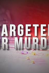 Targeted for Murder (2022)