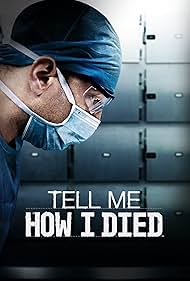 Tell Me How I Died (2024)