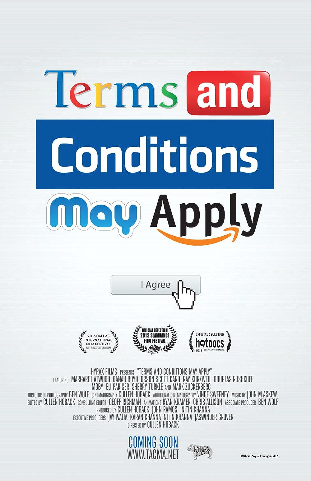 Terms and Conditions May Apply (2013)