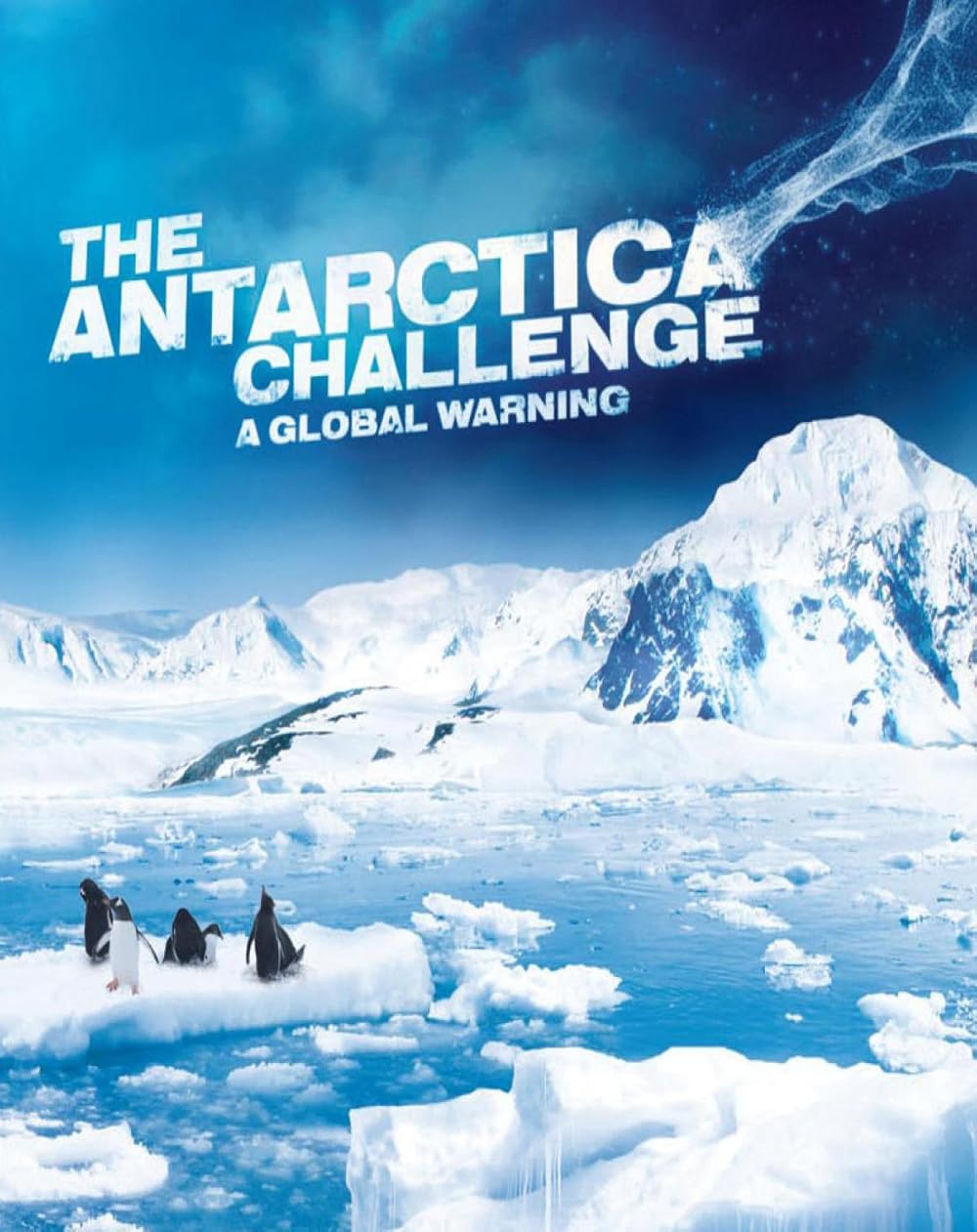 The Antarctica Challenge (2009)