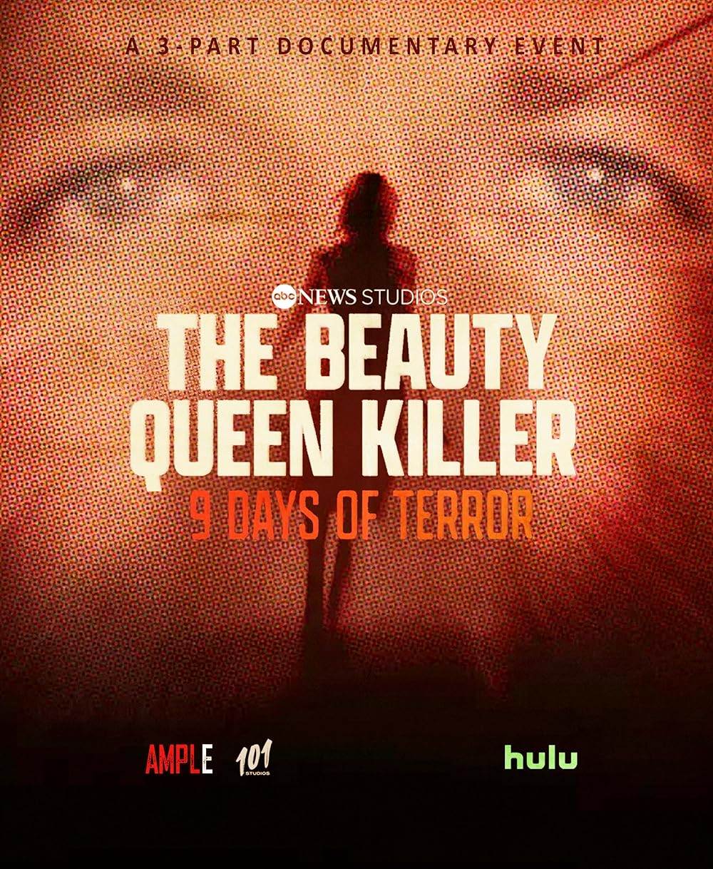 The Beauty Queen Killer: 9 Days of Terror (2024)