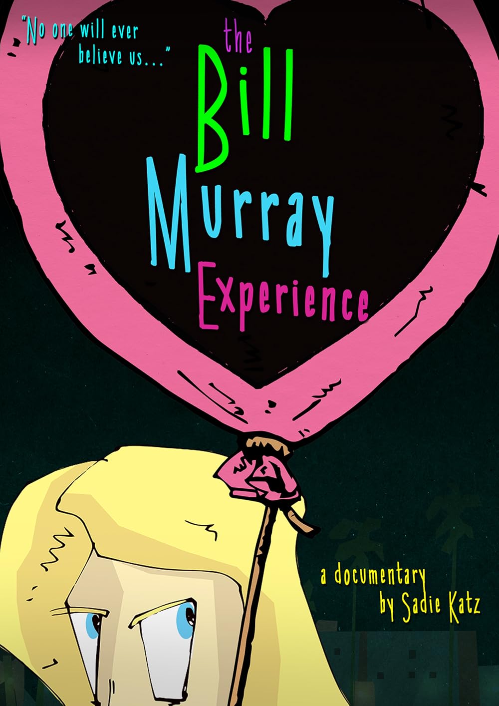 The Bill Murray Experience (2017)