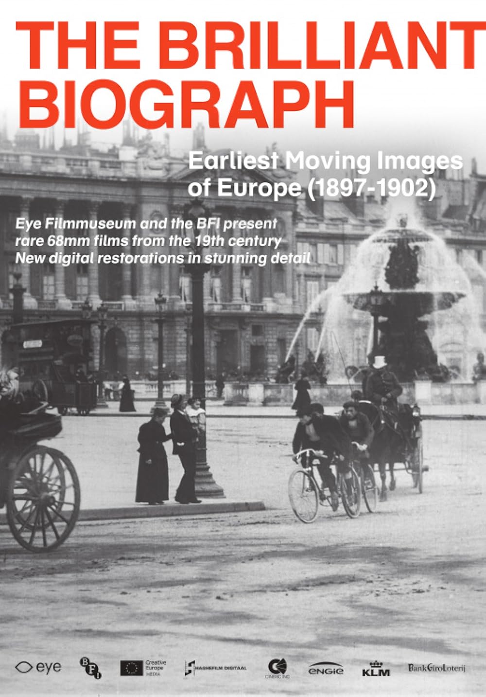 The Brilliant Biograph: Earliest Moving Images of Europe (1897-1902) (2020)