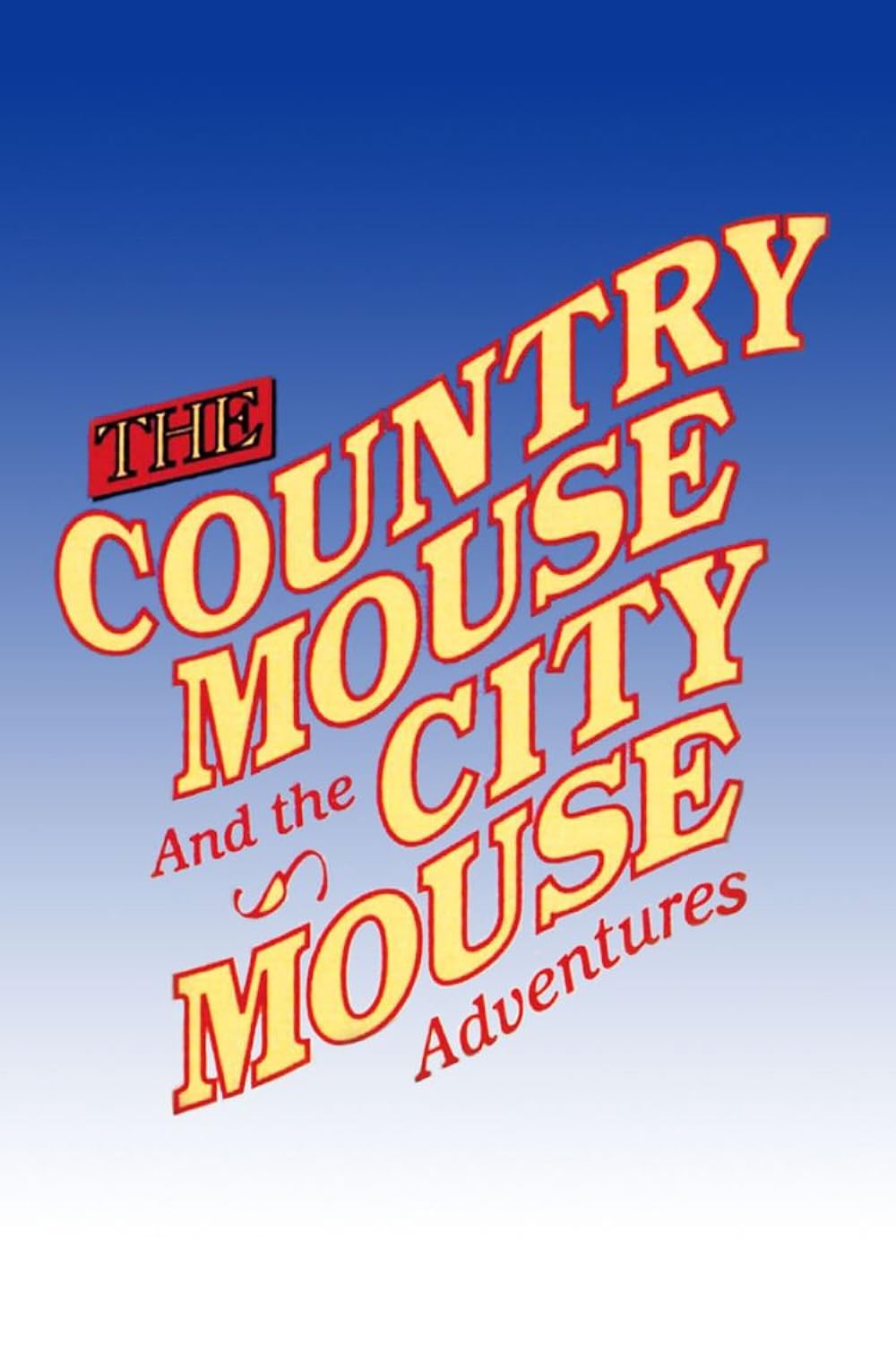 The Country Mouse and the City Mouse Adventures (1998)