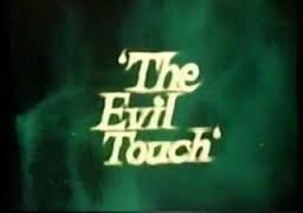 The Evil Touch (1973)