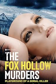 The Fox Hollow Murders: Playground of a Serial Killer (2025)