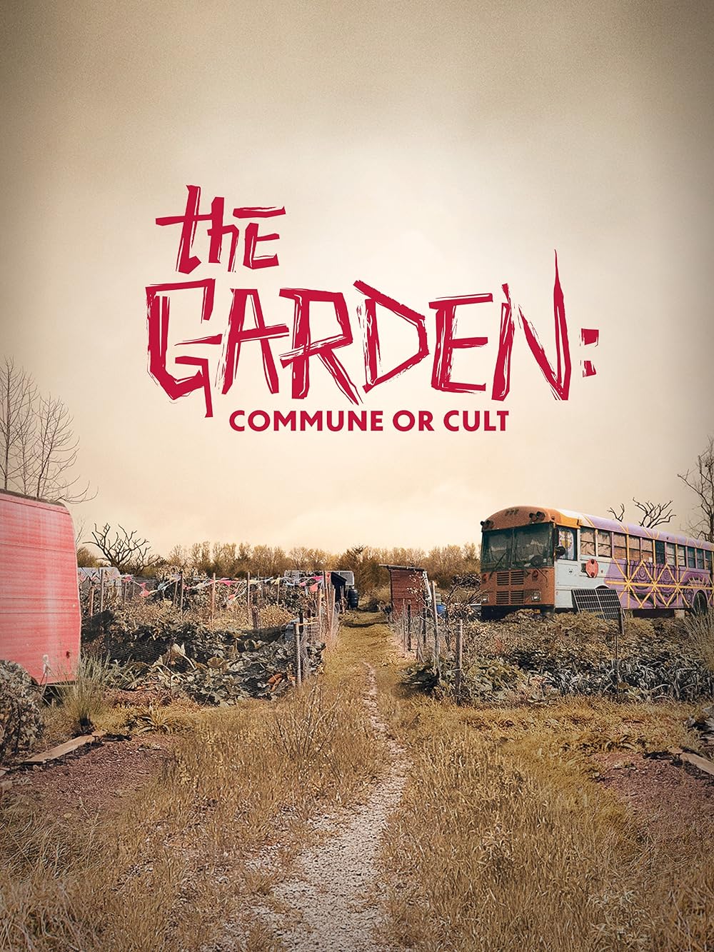 The Garden: Commune or Cult (2023)