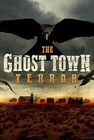 The Ghost Town Terror (2022)