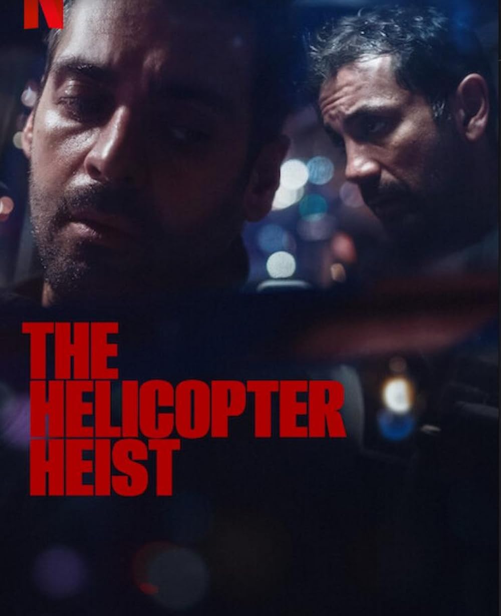 The Helicopter Heist (2024)