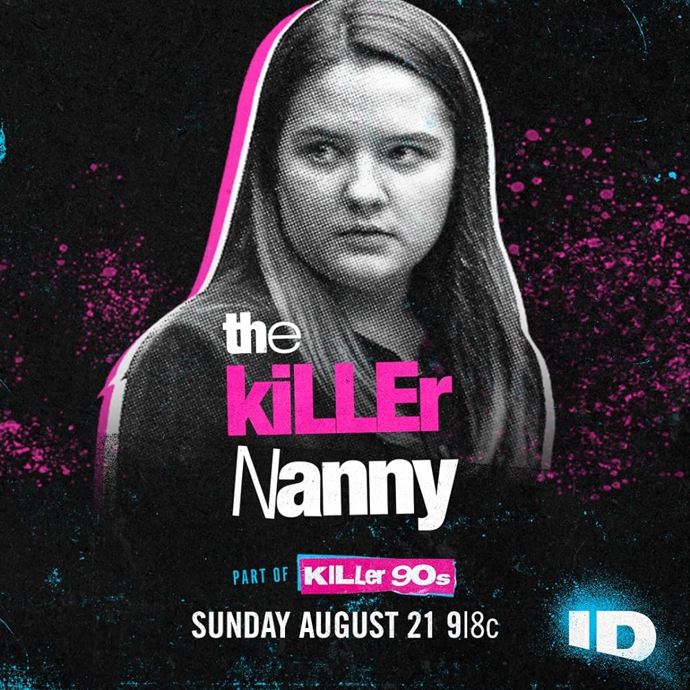 The Killer Nanny: Did She Do It? (2022)