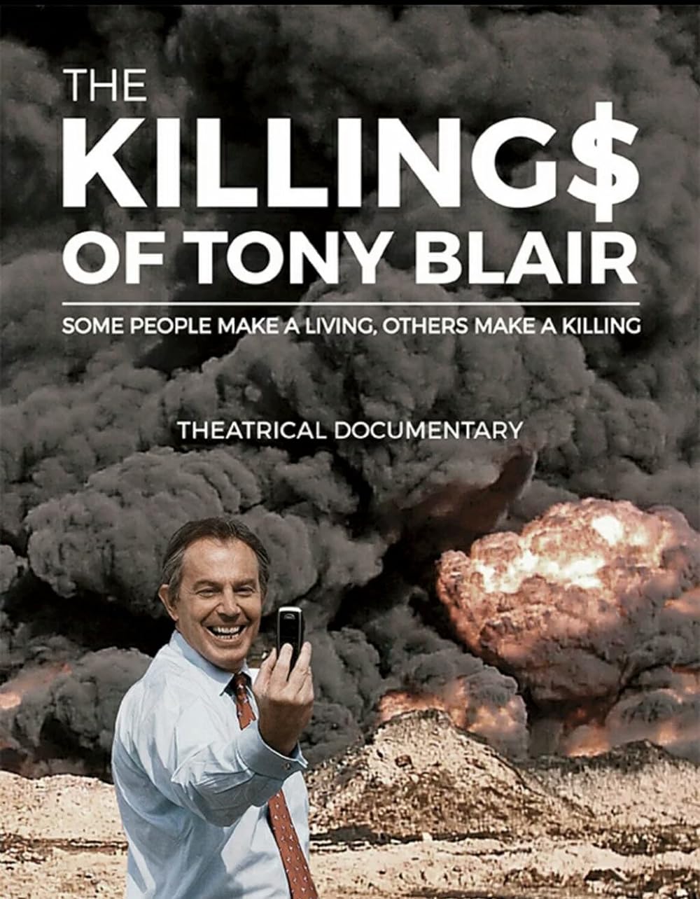 The Killing$ of Tony Blair (2016)