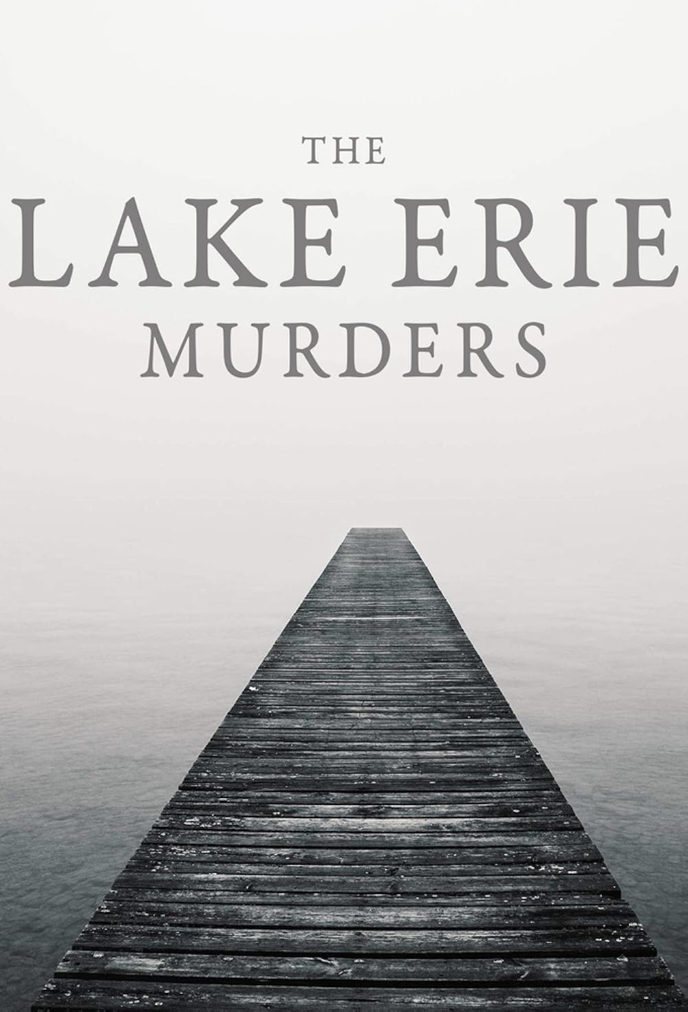 The Lake Erie Murders (2018)