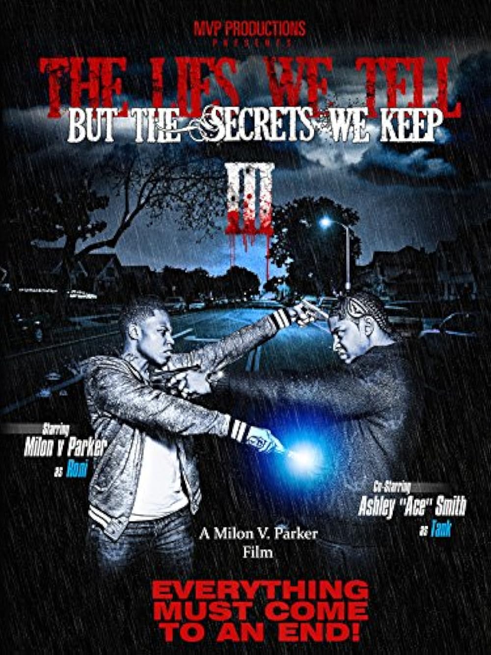 The Lies We Tell But the Secrets We Keep: Part 3 (2014)