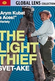 The Light Thief (2010)