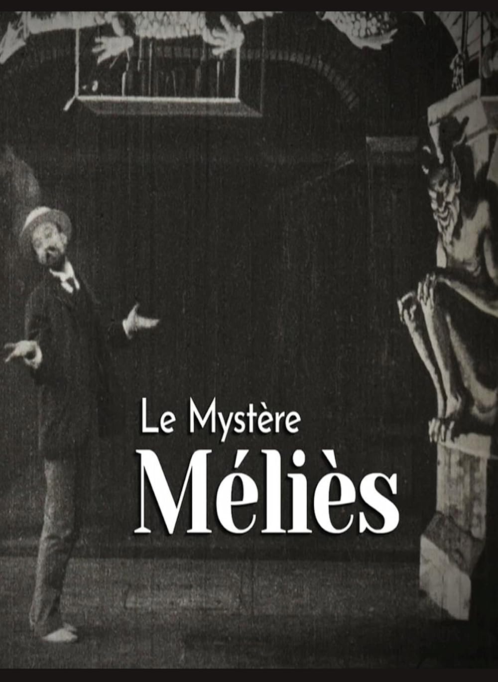 The MÃ©liÃ¨s Mystery (2021)