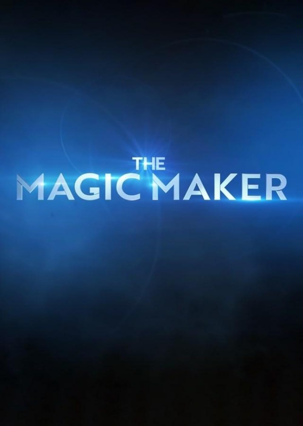 The Magic Maker (2021)