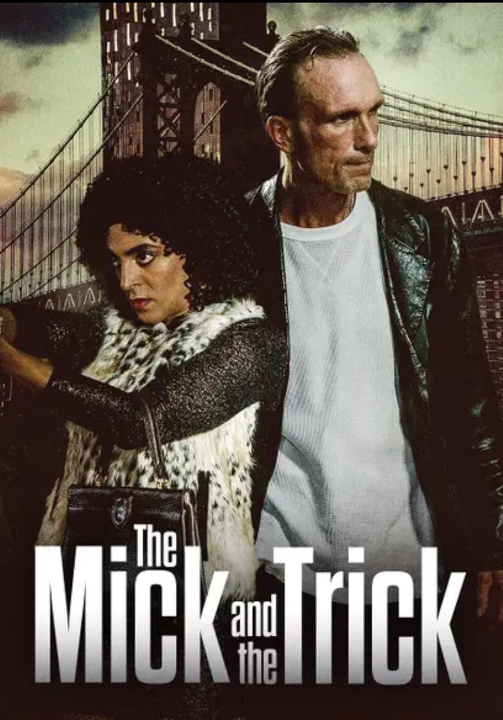 The Mick and the Trick (2024)