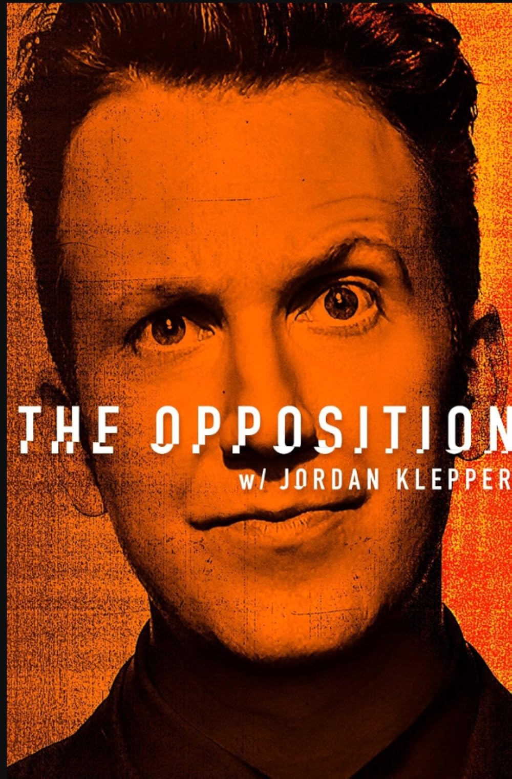 The Opposition with Jordan Klepper (2017)