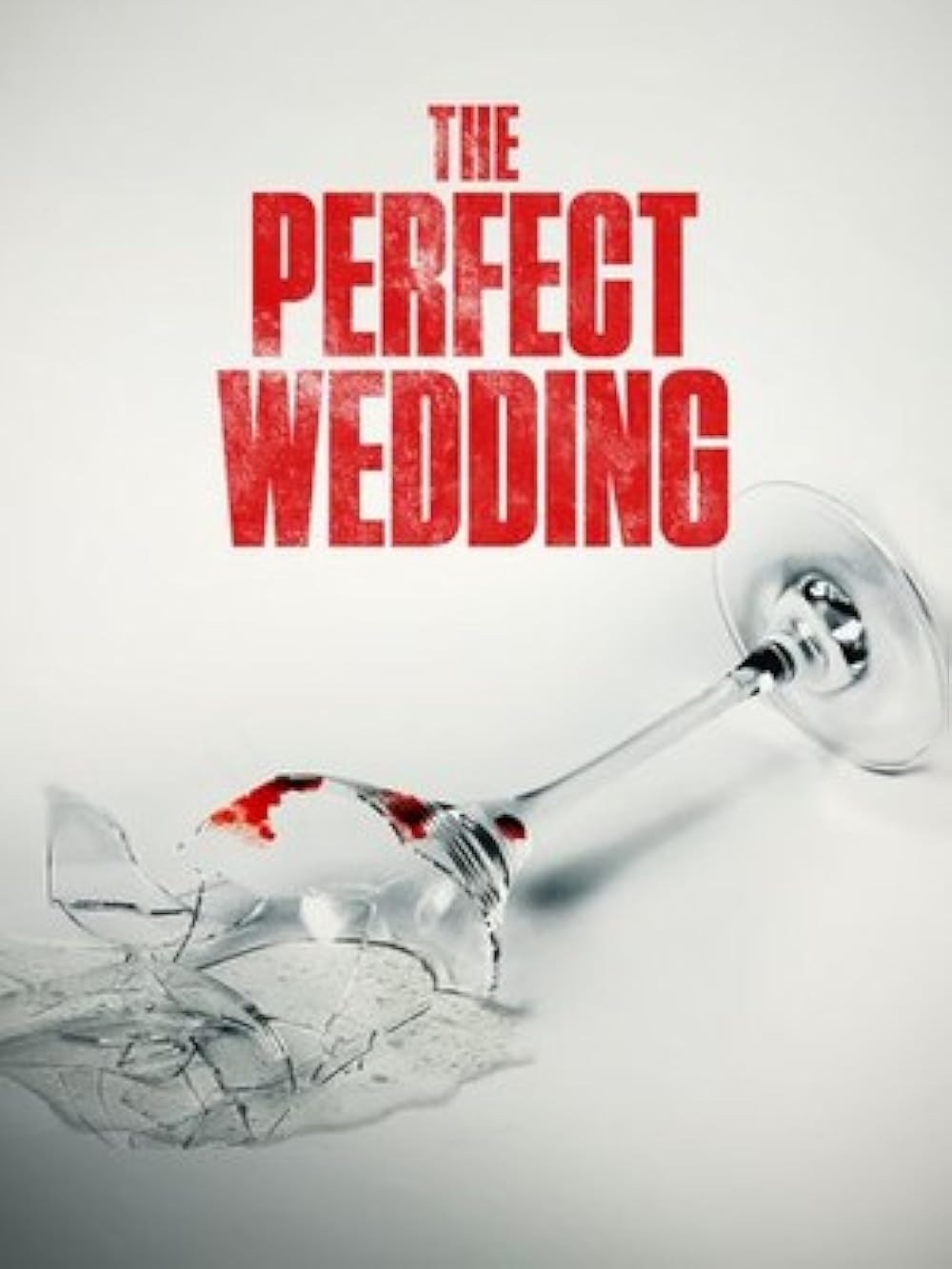 The Perfect Wedding (2021)