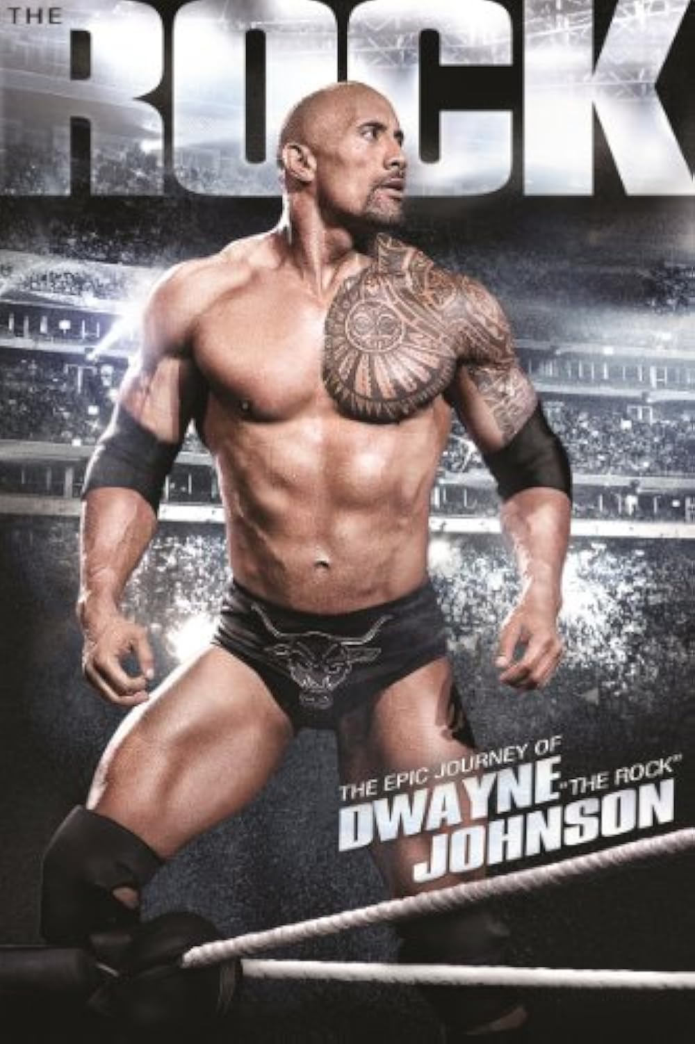 The Rock: The Epic Journey of Dwayne Johnson (2012)