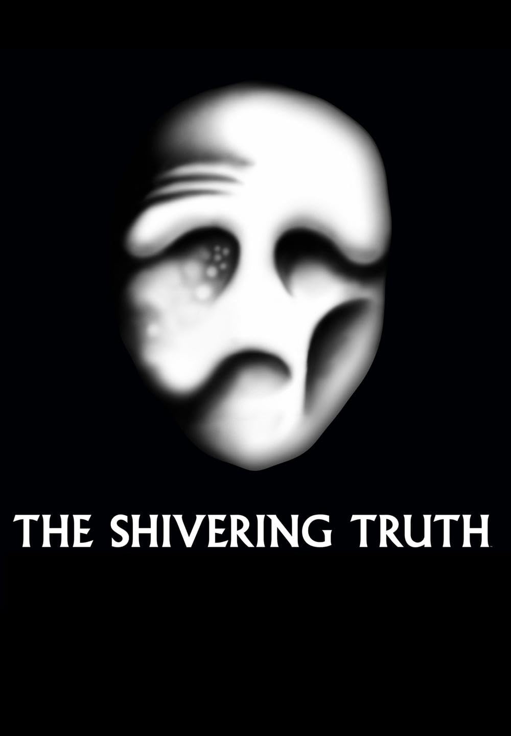 The Shivering Truth (2018)