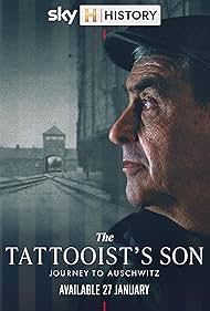 The Tattooist’s Son: Journey to Auschwitz (2025)