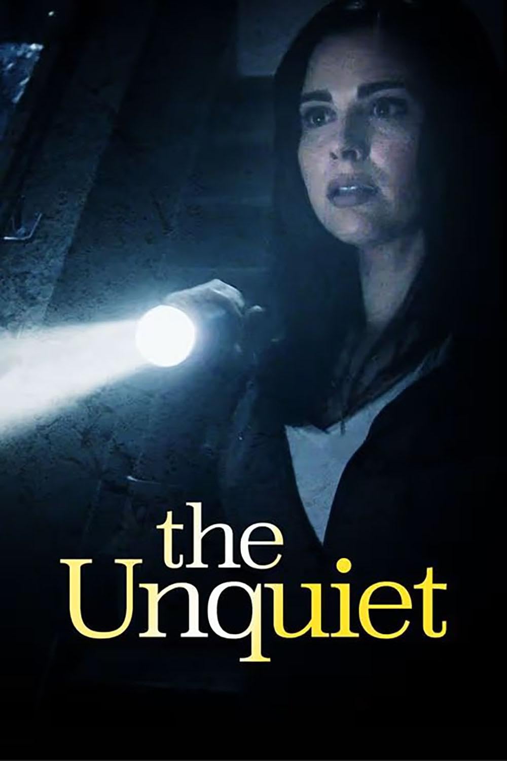 The Unquiet (2008)