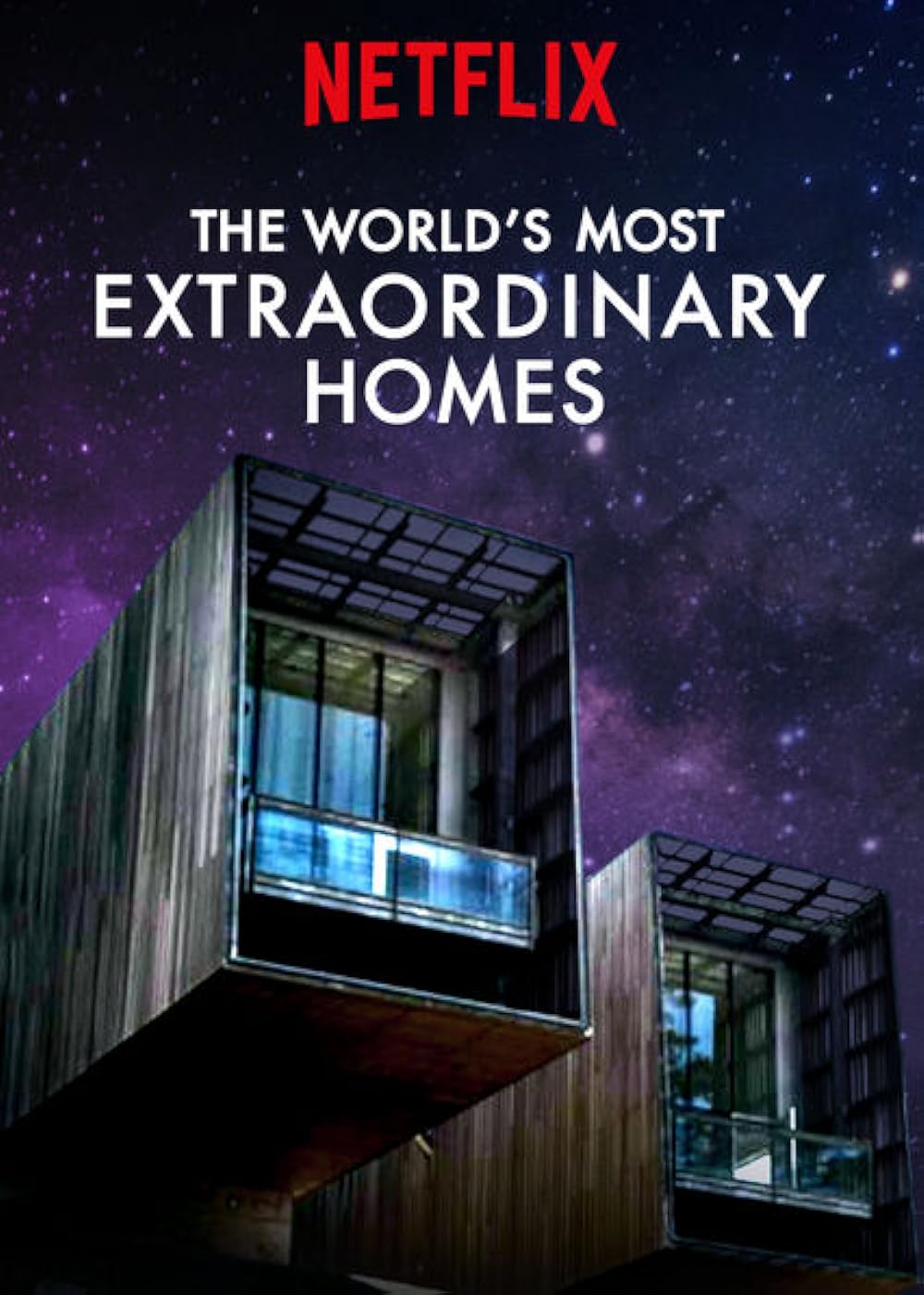 The World's Most Extraordinary Homes (2017)