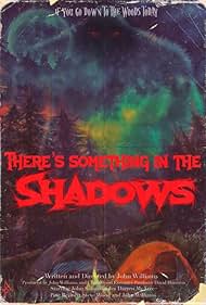 There's Something in the Shadows (2021)