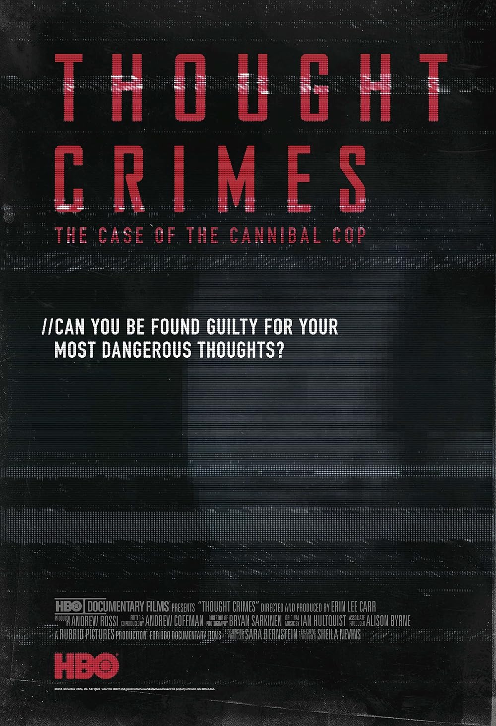 Thought Crimes: The Case of the Cannibal Cop (2015)