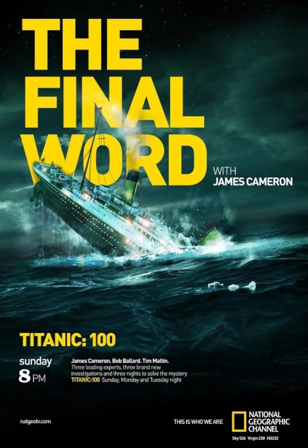 Titanic: The Final Word with James Cameron (2012)