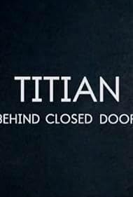 Titian – Behind Closed Doors (2020)