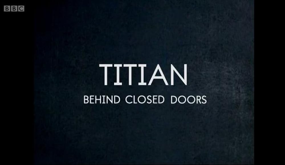 Titian – Behind Closed Doors (2020)