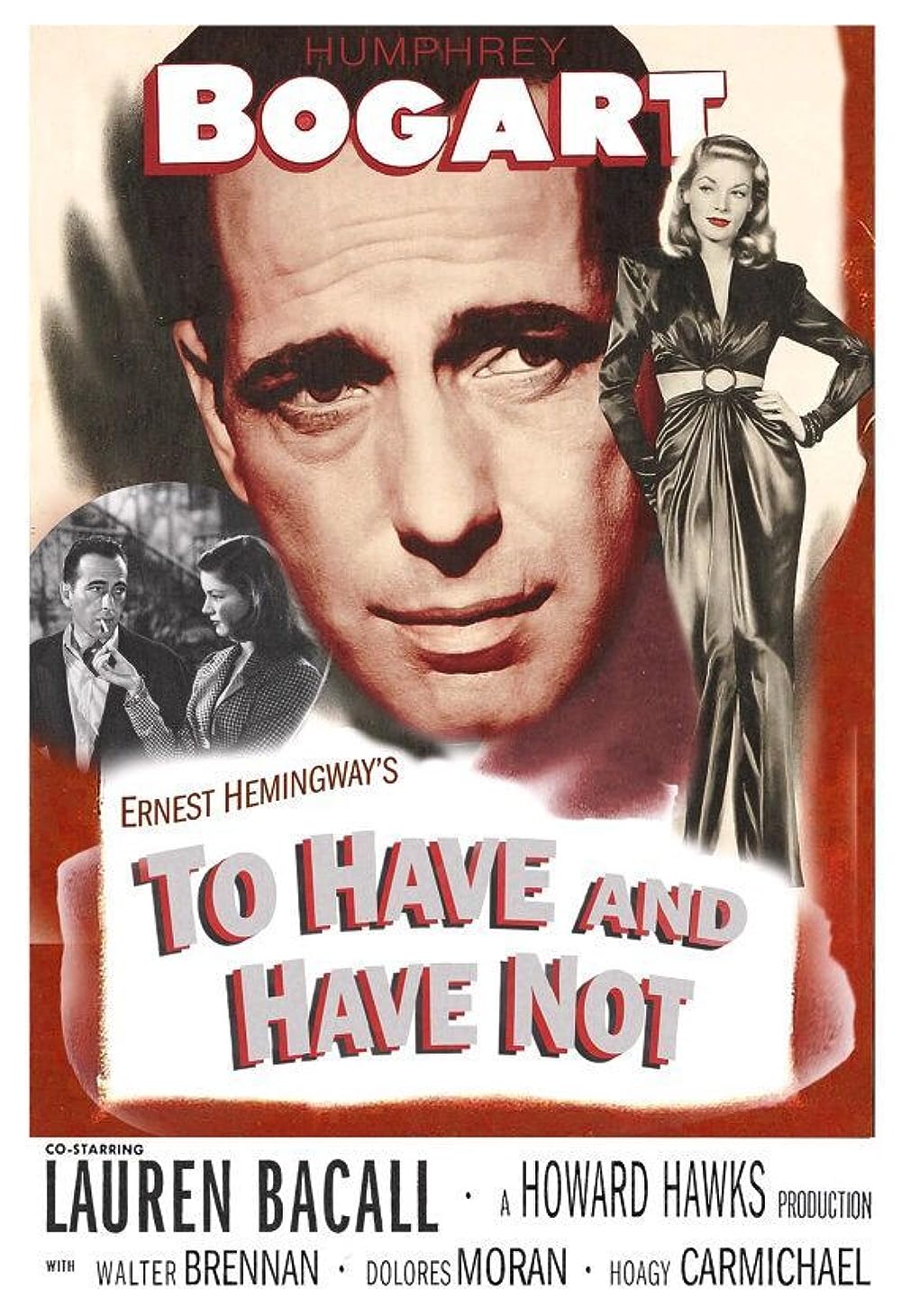 To Have and Have Not (1945)