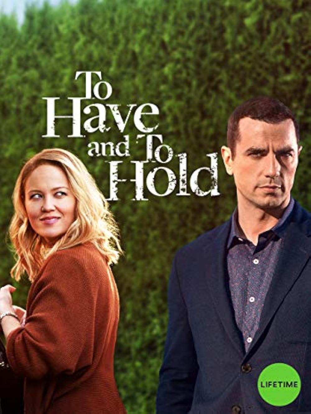 To Have and to Hold (2019)