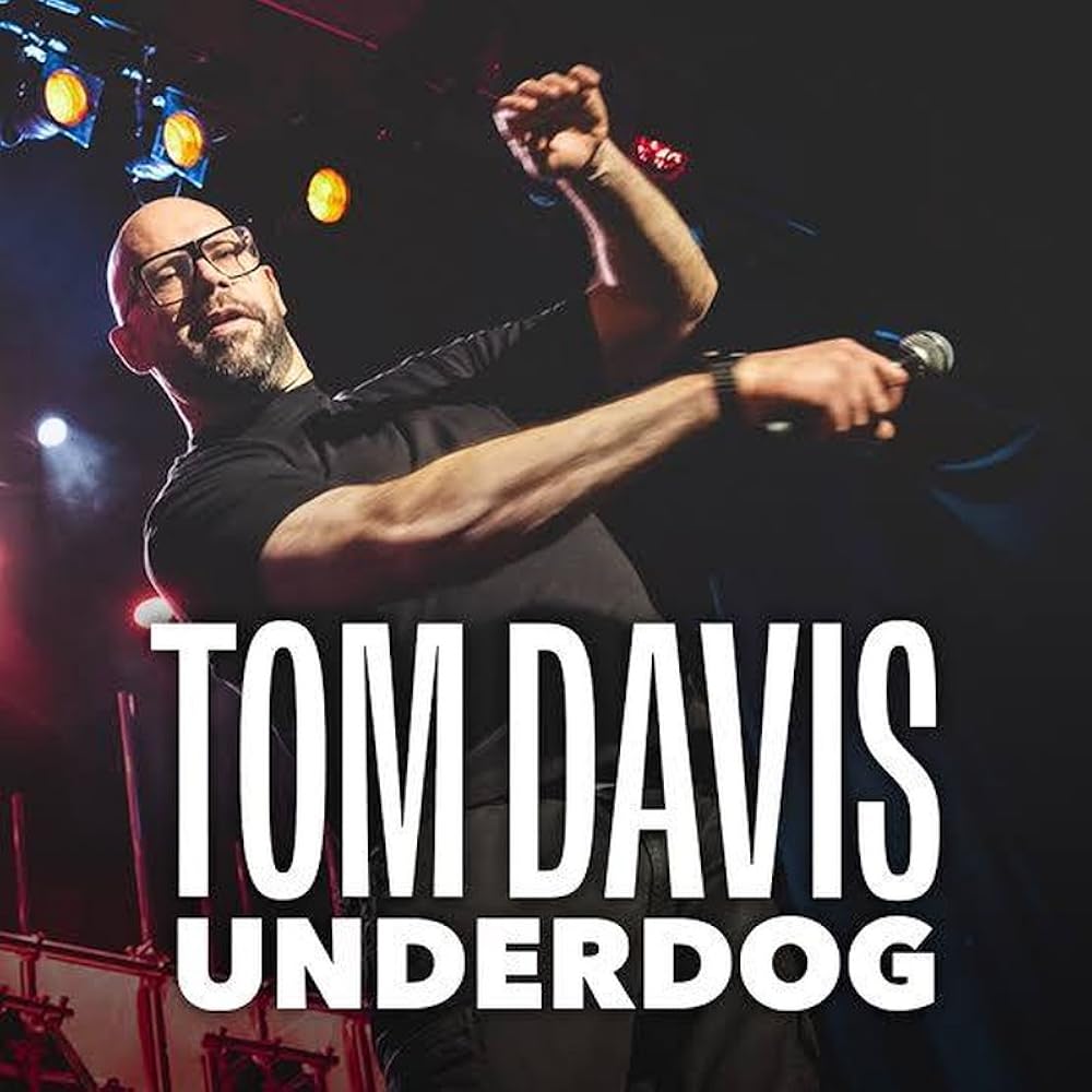 Tom Davis: Underdog (2024)