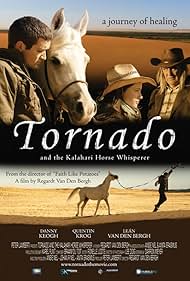 Tornado and the Kalahari Horse Whisperer (2009)