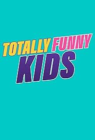 Totally Funny Kids (2024)