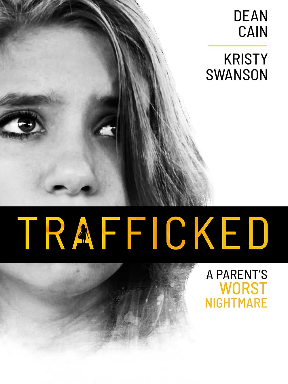 Trafficked: A Parent's Worst Nightmare (2021)