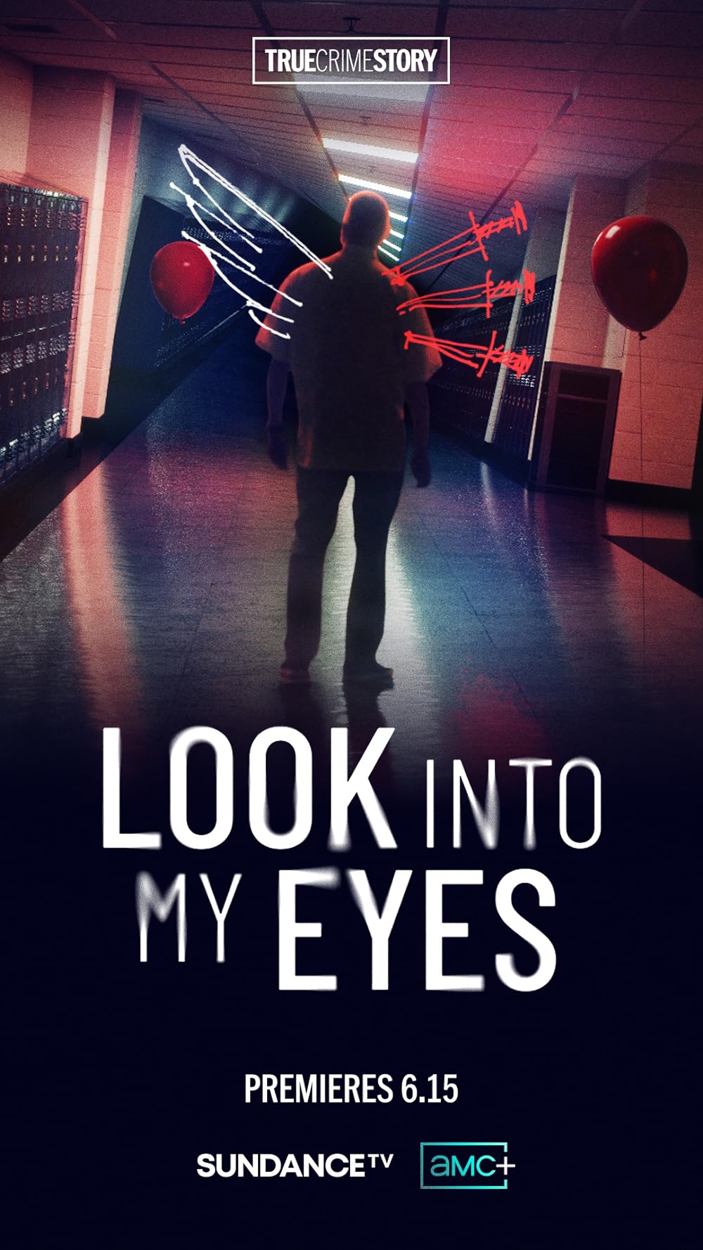 True Crime Story: Look Into My Eyes (2023)