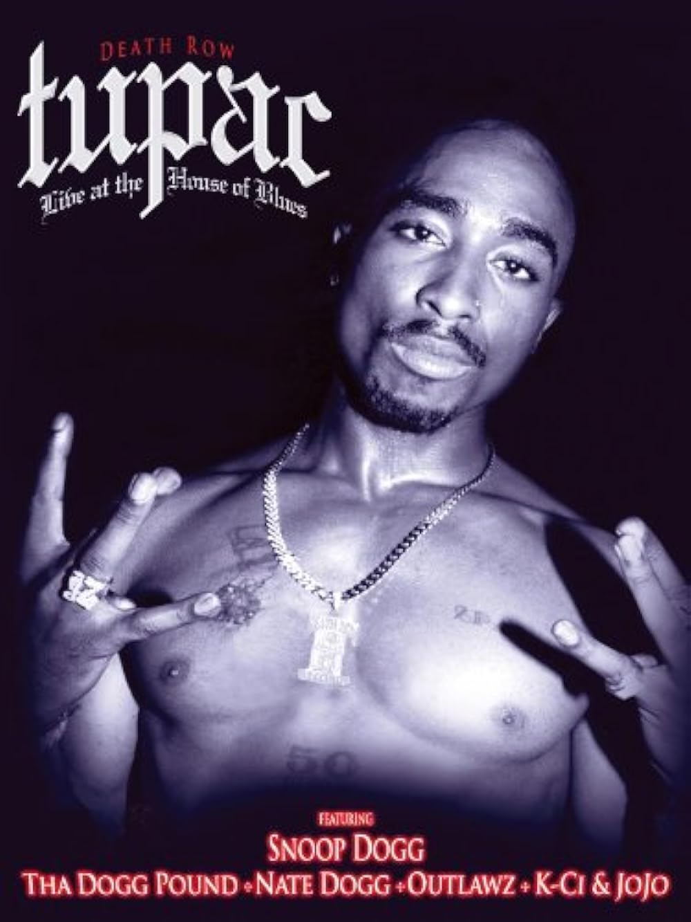 Tupac: Live at the House of Blues (2005)